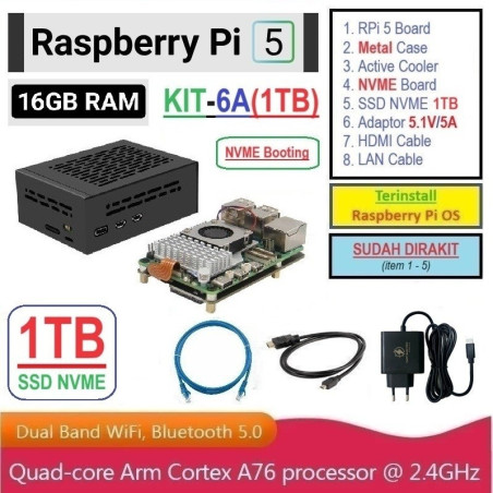 KIT-6A(1TB)  Raspberry Pi 5 (16GB RAM) KIT NVME SSD 1TB - Complete SET SIAP PAKAI