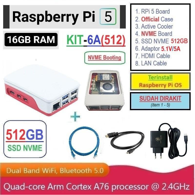 KIT-6A(512)  Raspberry Pi 5 (16GB RAM) KIT NVME SSD 512GB - Complete SET SIAP PAKAI