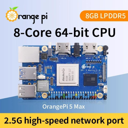 Orange Pi 5 MAX (Embedded 6 TOPS NPU) - 8GB RAM