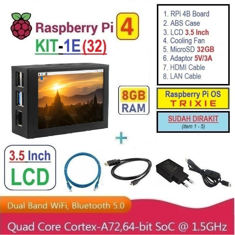 KIT-1E(32)  Raspberry Pi 4 (8GB RAM) KIT LCD 3.5 Inch MicroSD 32GB - Complete SET SIAP PAKAI