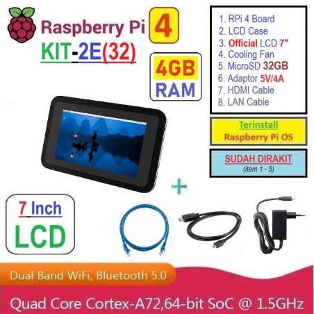 KIT-2E(32)  Raspberry Pi 4 (4GB RAM) KIT LCD 7 Inch Storage 32GB - Complete SET SIAP PAKAI
