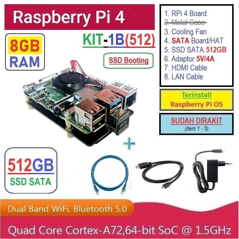KIT-1B(512)  Raspberry Pi 4 (8GB RAM) KIT SATA NGFF SSD 512GB - Complete SET SIAP PAKAI